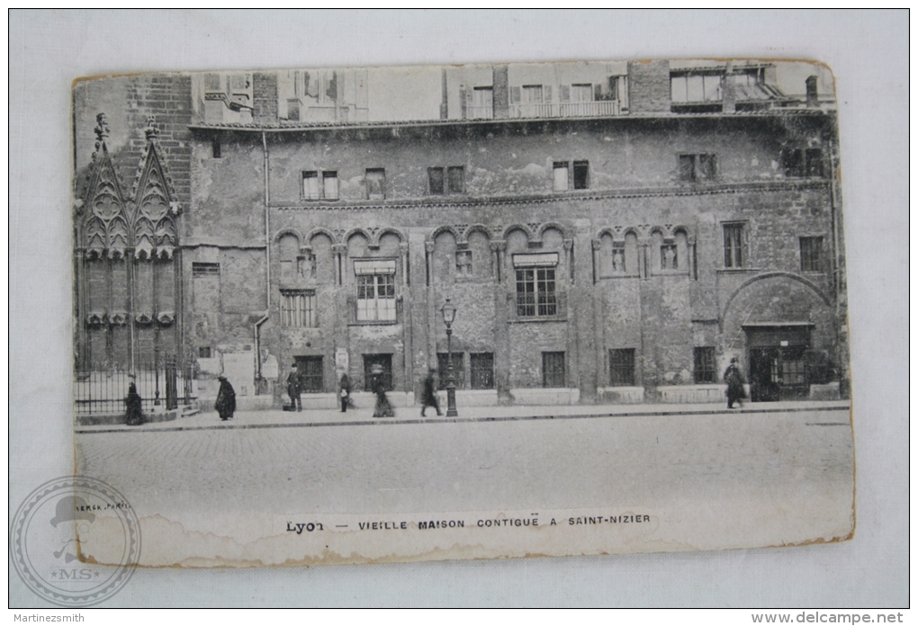 Old Postcard France - Lyon - Vieille Maison, Contigue A Sant - Nizier - Otros & Sin Clasificación