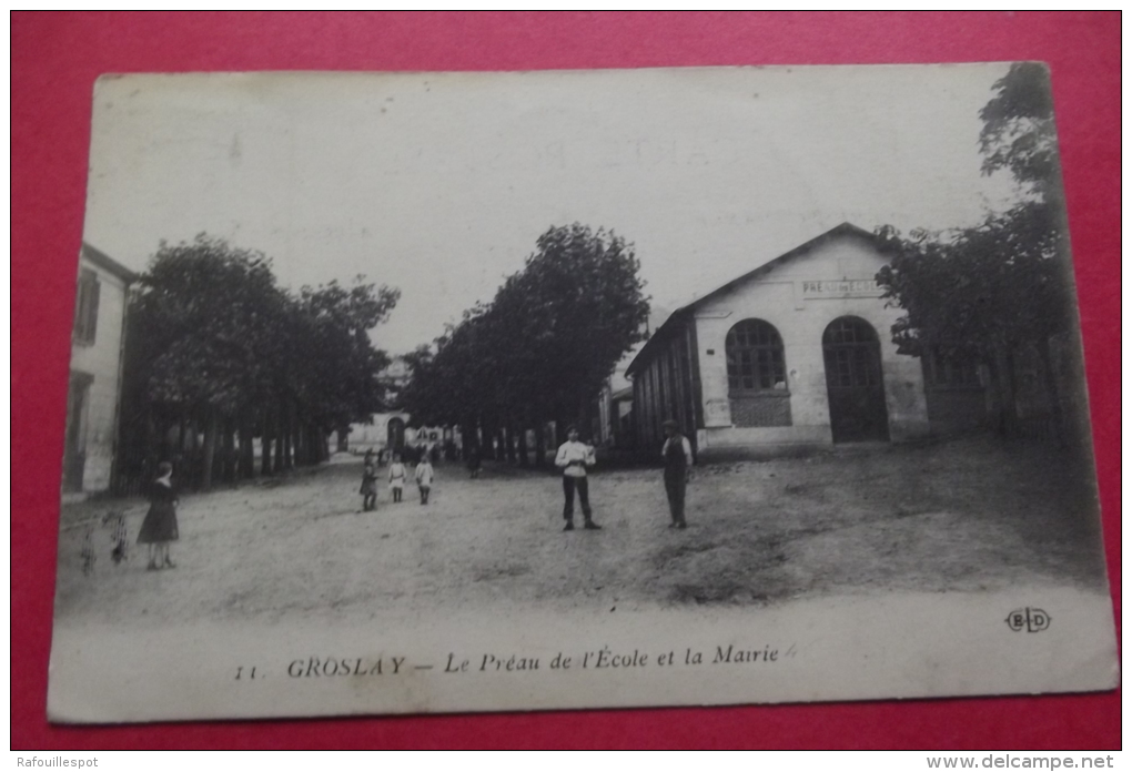 Cp Groslay Le Preau De L'ecole Et La Mairie - Groslay