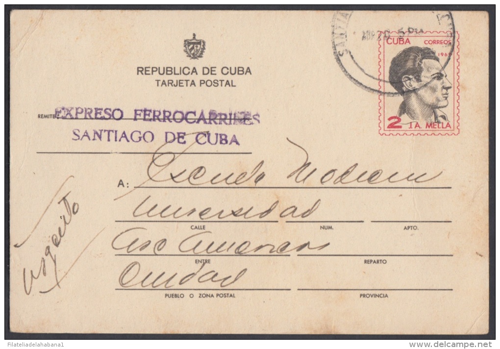 1969-EP-1 CUBA 1969. Ed.108. TARJETA ENTERO POSTAL. POSTAL STATIONERY. JULIO ANTONIO MELLA. USED. EXPRESO FERROCARRILES. - Briefe U. Dokumente