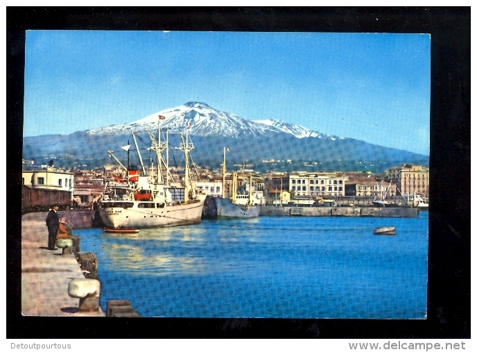 CATANIA SICILIA  : Porto E Etna  Bateau Nave Boat Cargo Ship Maritime Vessel  1966 - Catania