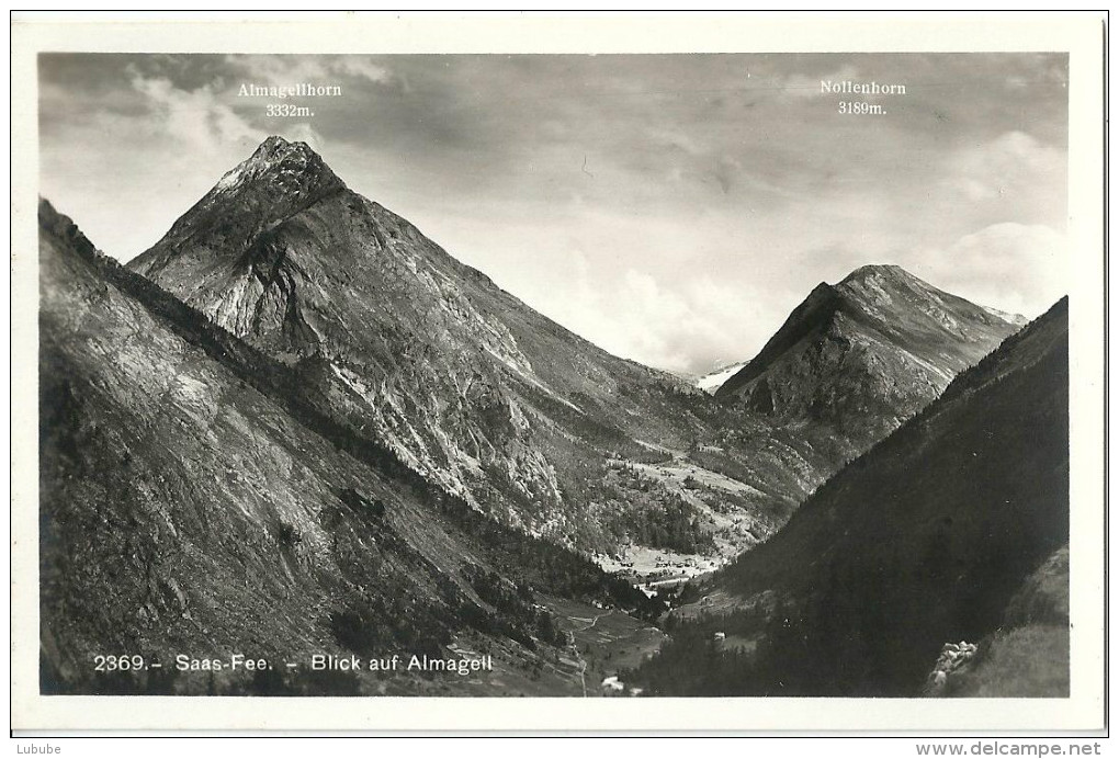 Saas Fee - Blick Nach Saas Almagell               Ca. 1930 - Saas-Almagell