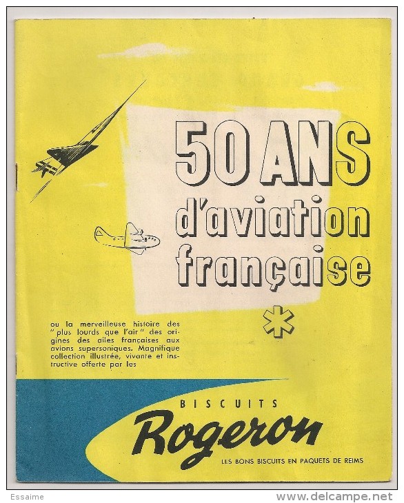 Une Image à Choisir De L´album D´images 50 Ans D'aviation Française Des Biscuits Rogeron. Vers 1950 - Autres & Non Classés