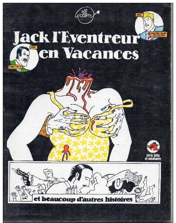 Jack L´éventreur En Vacances - Willem - Bande à Charlie - E.O 1974 - Sonstige & Ohne Zuordnung