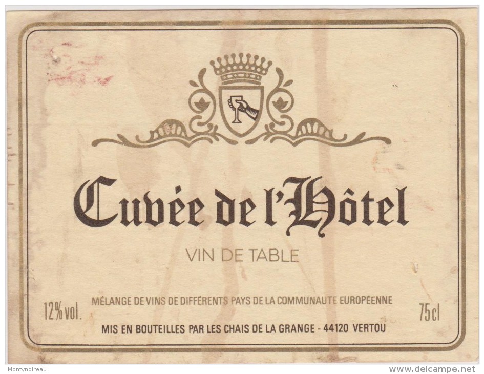 étiquette :   Vin ,  Cuvée De  L  Hotel  VERTOU - Autres & Non Classés