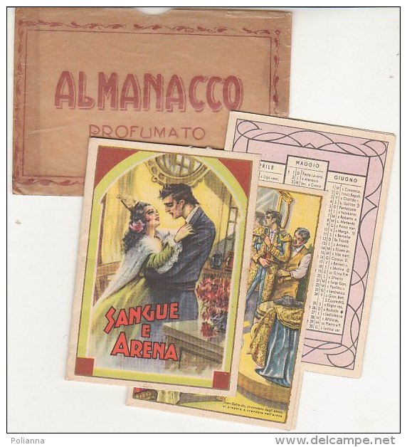 PO9874C# CALENDARIETTO ALMANACCO PROFUMATO - PARRUCCHIERE PROFUMI - SANGUE E ARENA Ed.Mignani - Petit Format : 1941-60