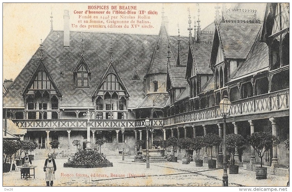 Hospices De Beaune - Cour D'Honneur De L'Hôtel-Dieu Fondé Par Nicolas Rollin - Carte Ronco Frères, Non Circulée - Beaune