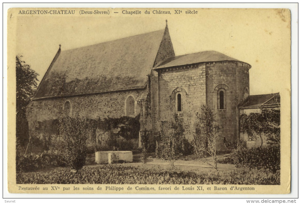 ARGENTON-CHÂTEAU. - Chapelle Du Château XI è Siècle - Argenton Chateau