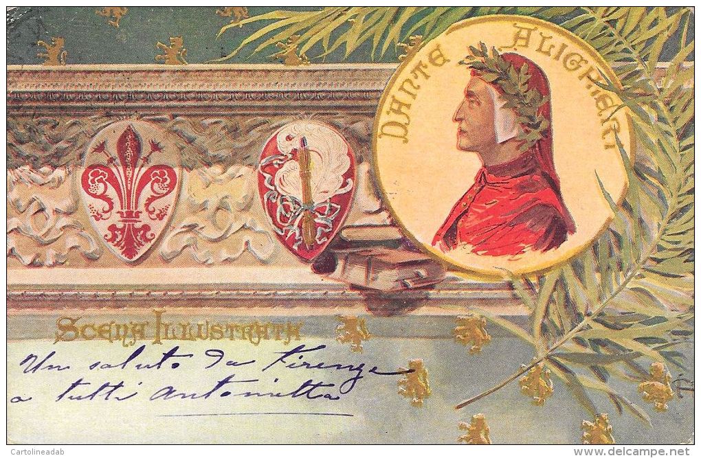 [DC5256] CARTOLINA - DANTE ALIGHIERI - SCENA ILLUSTRATA - Viaggiata 1902 - Old Postcard - Personaggi Storici