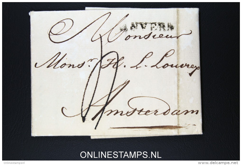 Belgium: Complete Letter From Antwerpen To Amsterdam 1815 Wax Sealed - 1815-1830 (Holländische Periode)