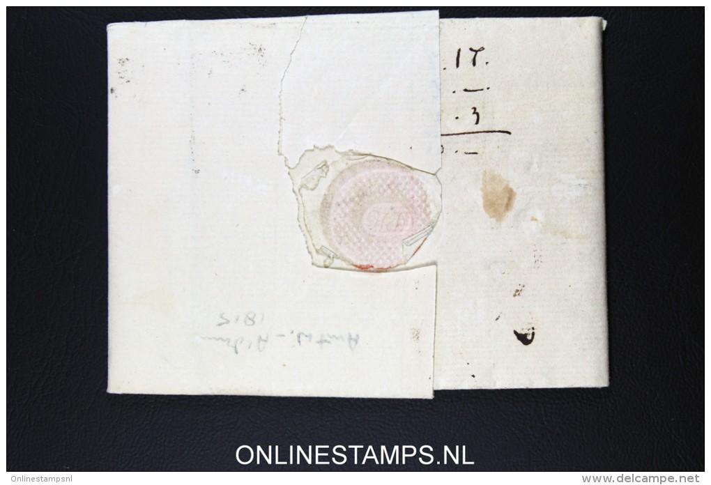 Belgium: Complete Letter From Antwerpen To Amsterdam 1815 Wax Sealed - 1815-1830 (Période Hollandaise)