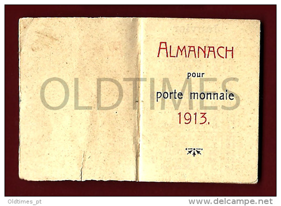 FRANCE - ALMANACH POUR PORTE MONNAIE - 1913 OLD CALENDAR - Small : 1901-20