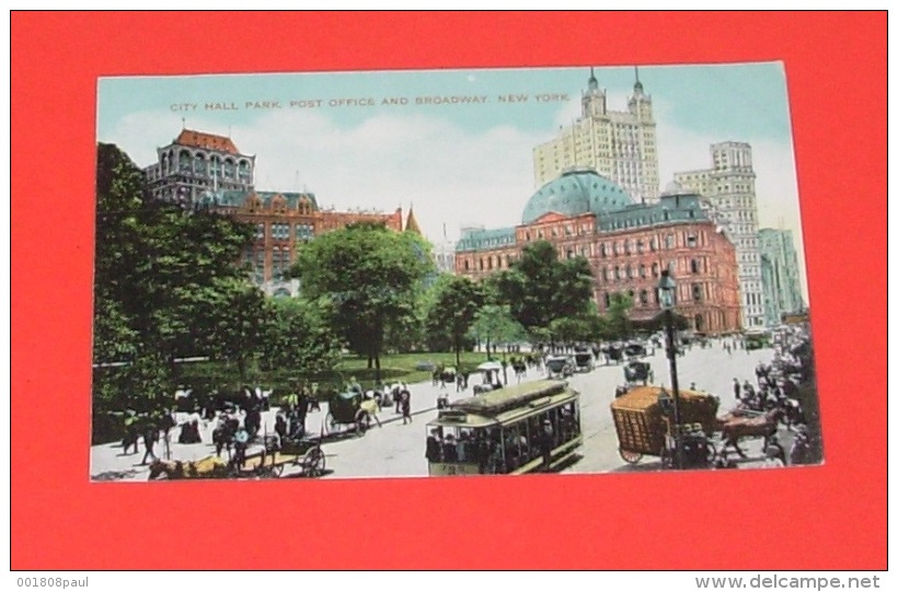 City Hall Park Post Office And Broadway .new York :::: Animation - Tramways - Attelages - Broadway