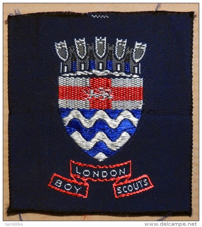 Patch à Coudre écusson Des Boy Scouts Anglais De Londres - London UK - Scoutisme