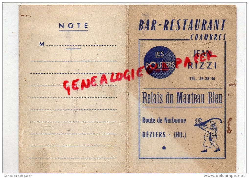 34 - BEZIERS - CARTE NOTE  BAR RESTAURANT LES ROUTIERS - JEAN RIZZI - RELAIS DU MANTEAU BLEU - ROUTE DE NARBONNE - Beziers