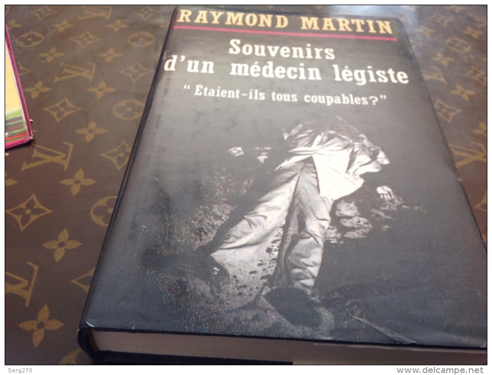 Souvenir D Un Médecin Légiste - Antiguos (Antes De 1960)