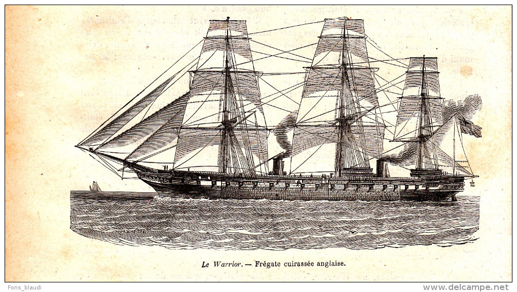 1884 - Gravure Sur Bois - Le Warrior - Frégate Cuirassée Anglaise - FRANCO DE PORT - Boats