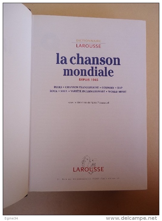 Dictionnaire LAROUSSE - La CHANSON MONDIALE Depuis 1945 - Francophone, Country, Rock,World Music, Rap, Soul, Blues - Woordenboeken