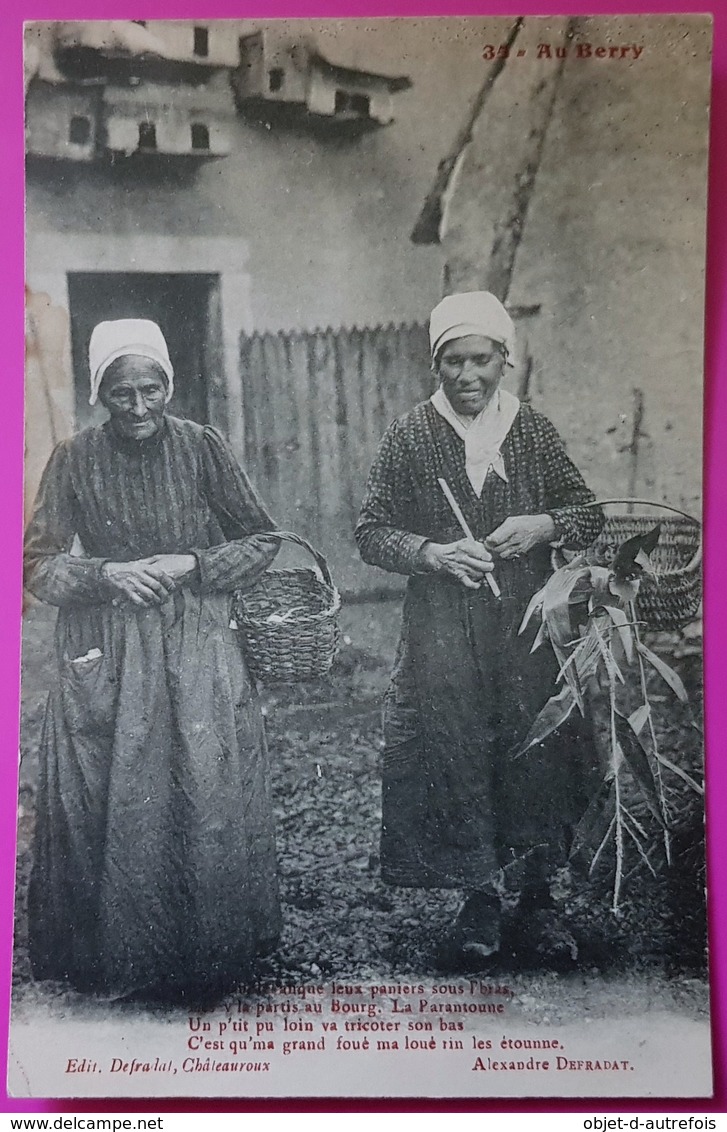 Cpa N° 35 Au Berry Carte Postale Alexandre Defradat Chateauroux Non Ecrite - Boerderijen