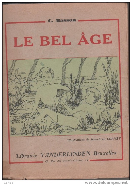 Le Bel Age De Camille Masson - Belgische Schrijvers