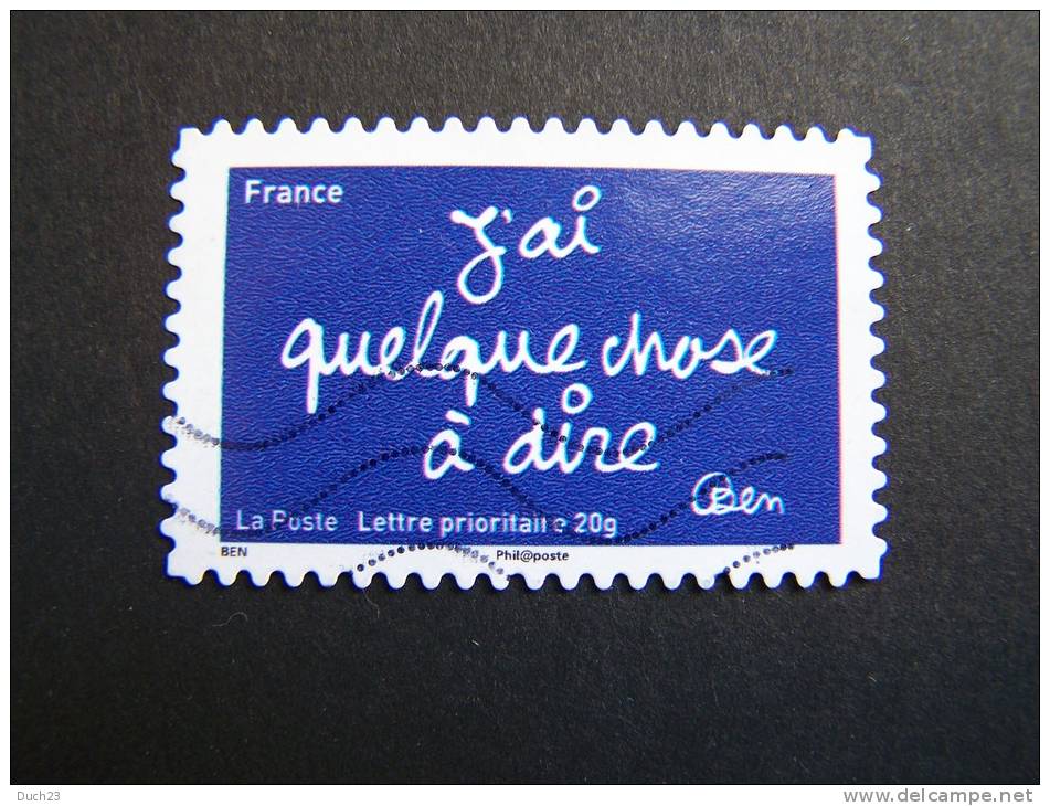 OBLITERE FRANCE ANNEE 2011 SERIE N°616 TIMBRES LES MOTS DE BEN BENJAMIN VAUTIER: J´AI QUELQUE CHOSE A DIRE AUTOCOLLANT - Oblitérés