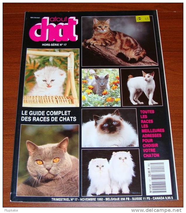 Atout Chat Hs 17 Novembre 1992 Le Guide Complet Des Races De Chats - Animaux