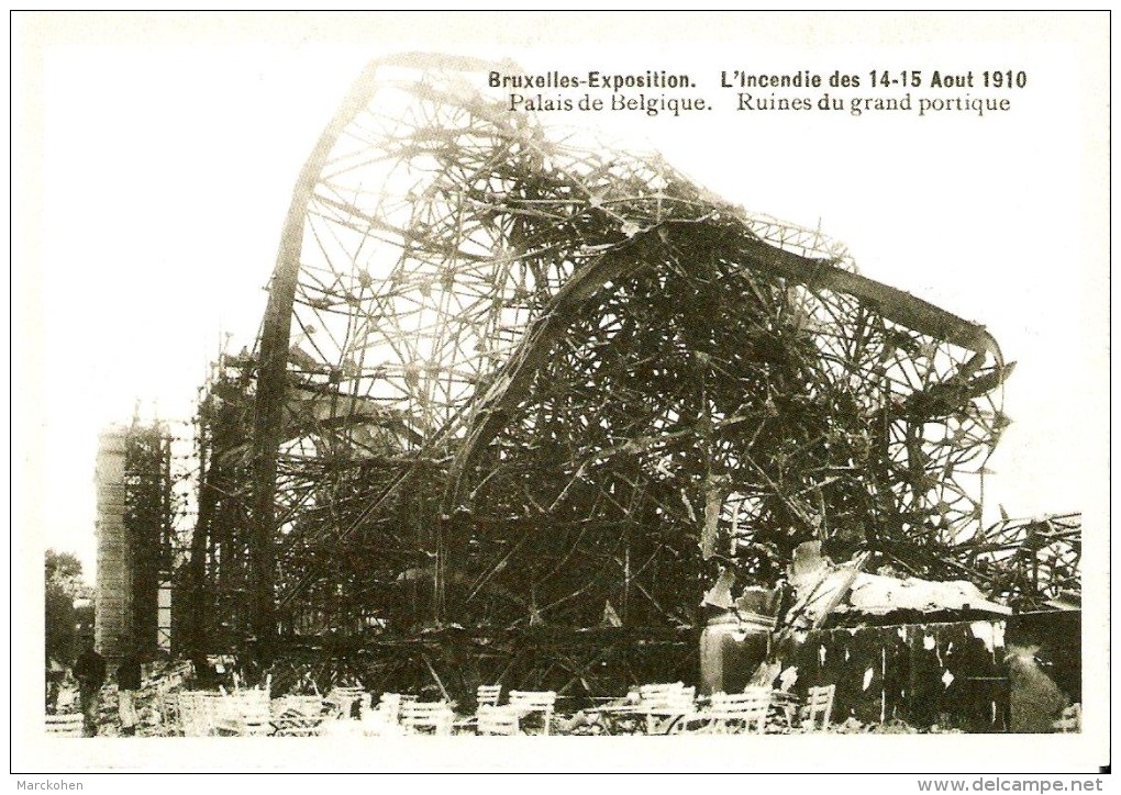 BELGIQUE (14/08/1910) : Ruines Du Pavillon Belge à L'Expo Universelle De Bruxelles. CARTE 73 DES ARCHIVES DU SOIR (2005) - Catastrophes