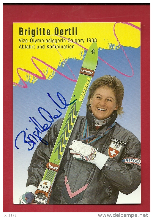 DSK-00 Brigitte Oertli Swiss Alpine Skiteam, Abfahrt, Descente, Unterschriebe, Signé, Calgary 1988  Uvex  Nicht Gelaufen - Laufen-Uhwiesen 