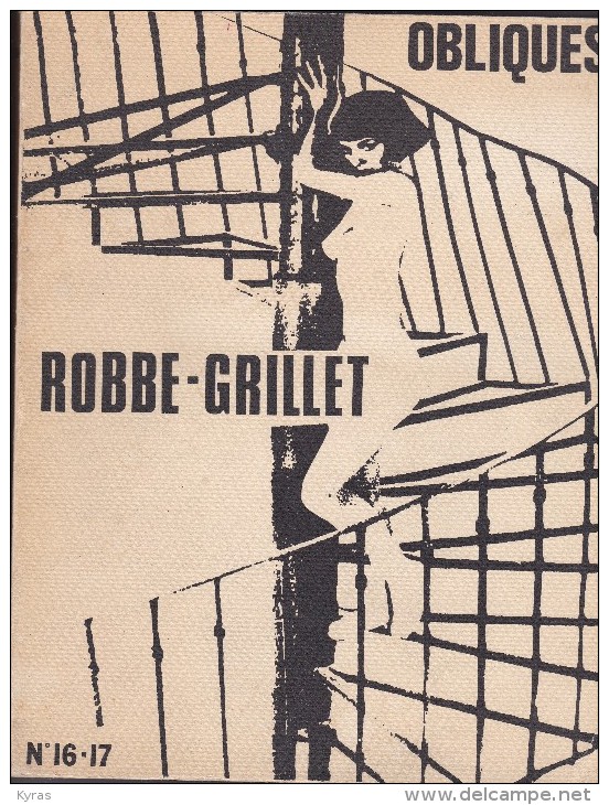 CINEMA . ROBBE GRILLET . Collection OBLIQUES N° 16 -17  Editions  BORDERIE  1978 - Cinema