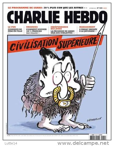 CHARLIE HEBDO N° 1025 Du 8/2/2012 - Sarkozy Civilisation Supérieure / Le Pen Comiques De Père En Fille / Urgences - Humour