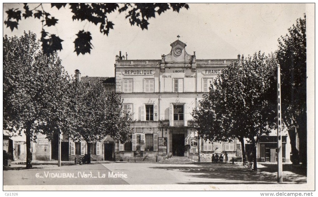 45Hy    83 Vidauban La Mairie (vue Pas Courante) - Vidauban