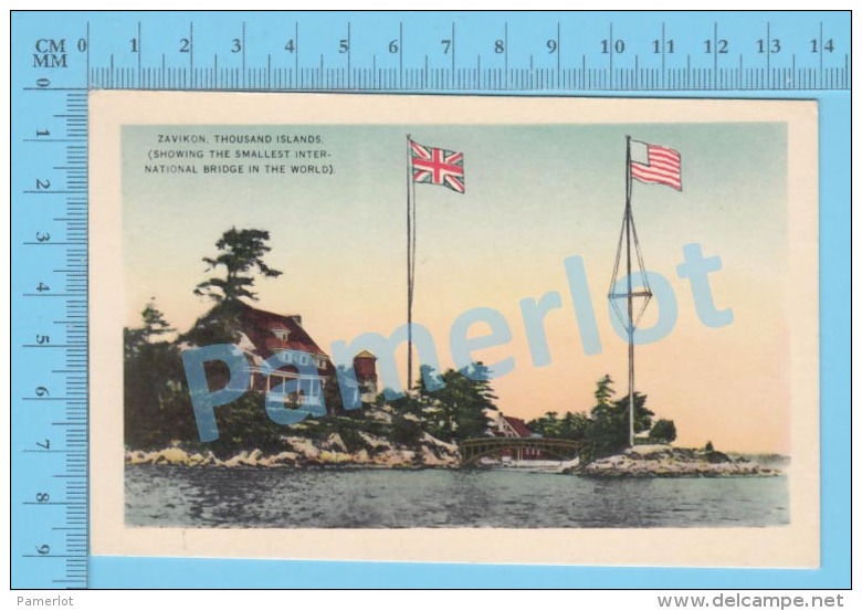 Zavikon 1000 Islands ( Smallest International Bridge In The World USA & Canada,  Photo Postcard ) Recto/Verso - Autres & Non Classés