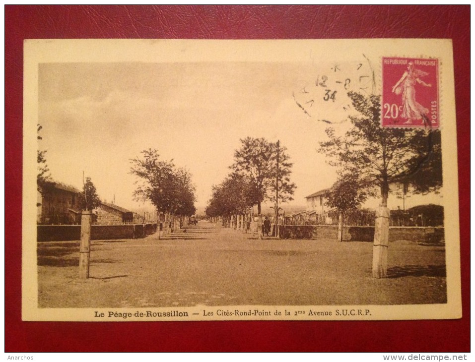 38 Isere LE PEAGE DE ROUSSILLON Les Cités - Rond Point De La 2ème Avenue SUCRP (RARE) - Roussillon