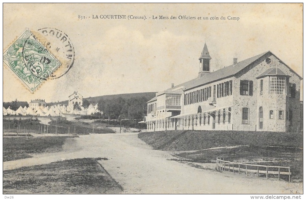 La Courtine (Creuse) Le Mess Des Officiers Et Un Coin Du Camp - Carte N.G. N°831 - La Courtine