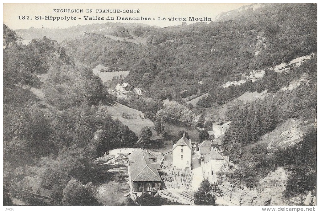 St Saint-Hippolyte (Doubs) - Vallée Du Dessoubre - Le Vieux Moulin - Edition L. Gaillard-Prêtre - Carte Non Circulée - Saint Hippolyte