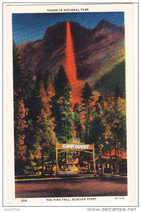 328 The Fire Fall, Glacier Point - Yosemite National Park : 'Camp Curry' (1934)   - USA ( + 'Yosemite' 1c. Stamp) - Yosemite