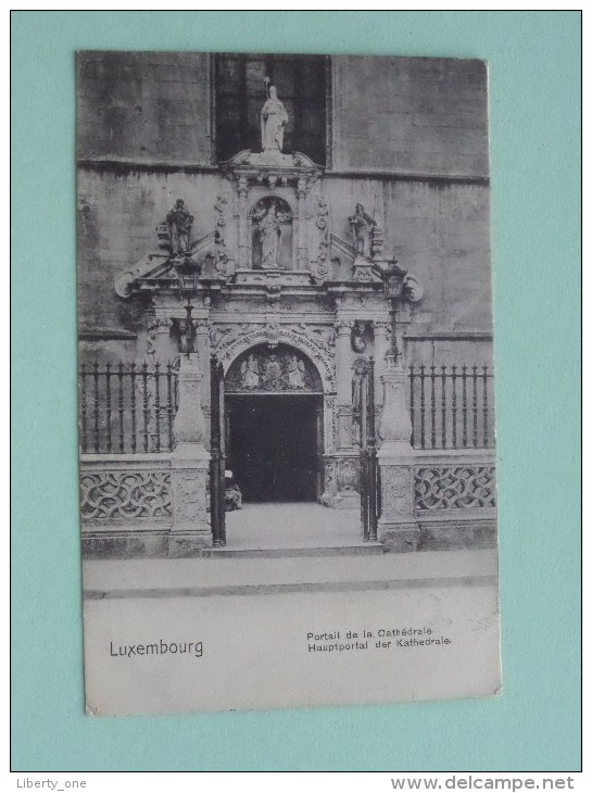 Portail De La Cathédrale - Anno 1905 (?) ( Zie Foto Details ) !! - Luxemburg - Stad