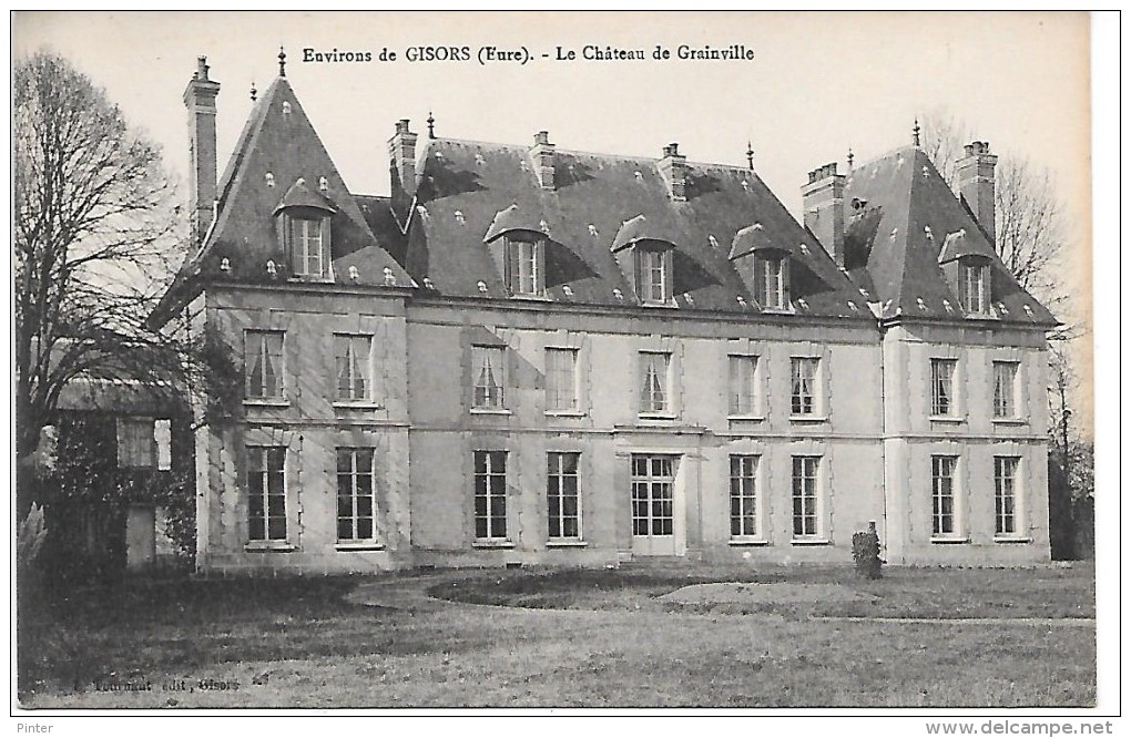 Environs De GISORS - Le Château De GRAINVILLE - Other & Unclassified