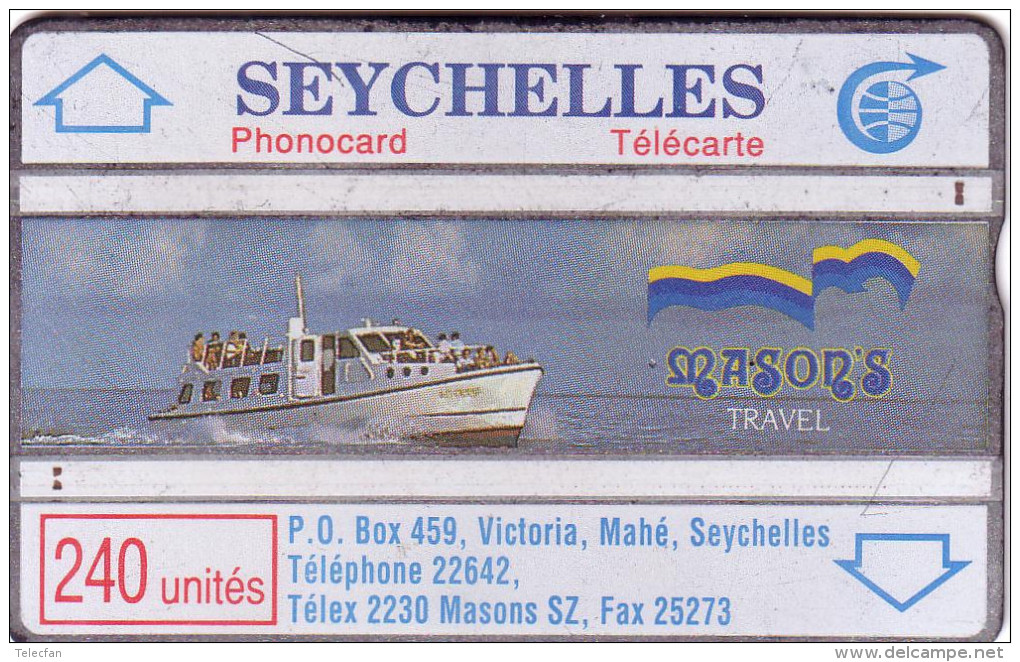 SEYCHELLES MASON S TRAVEL 240U N° 011E.... UT TRACES USURES RECTO - Seychellen