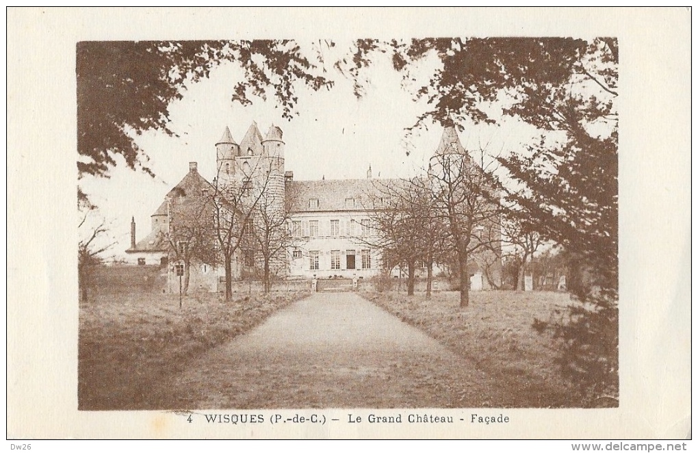 Wisques (Pas De Calais) - Le Grand Château - Façade - Carte Non Circulée - Autres & Non Classés