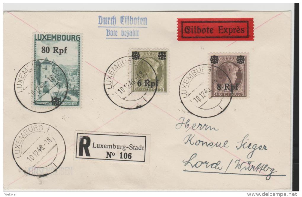 L136/  LUXEMBURG - Brief Mit Mi.Nr. 20, 21, 31 Als Eilboten/Einschreiben 10.12.40 Nach Lorch - 1940-1944 German Occupation