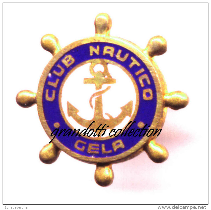 CLUB NAUTICO GELA DISTINTIVO PIN METALLO E SMALTI - Segeln