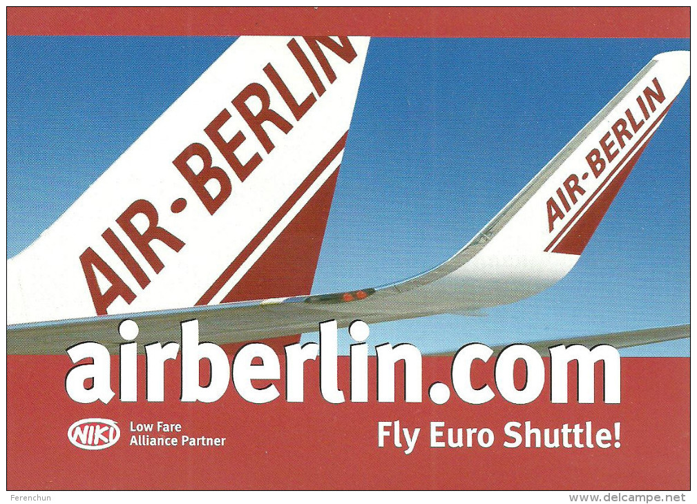 AIRPLANE * AEROPLANE * AIRCRAFT * AIRLINES * AIRBERLIN * BOEING 737-800 * NIKI * ALLIANCE * Air Berlin 02 * Germany - 1946-....: Moderne