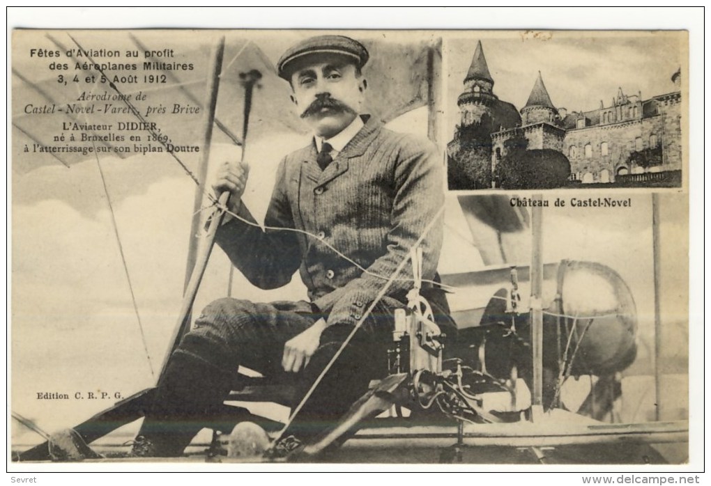 Aérodrome De Castel  Novel Varezt Près De Brive . Fêtes D'Aviation. Aviateur DIDIER . Très Belle Carte. - Brive La Gaillarde