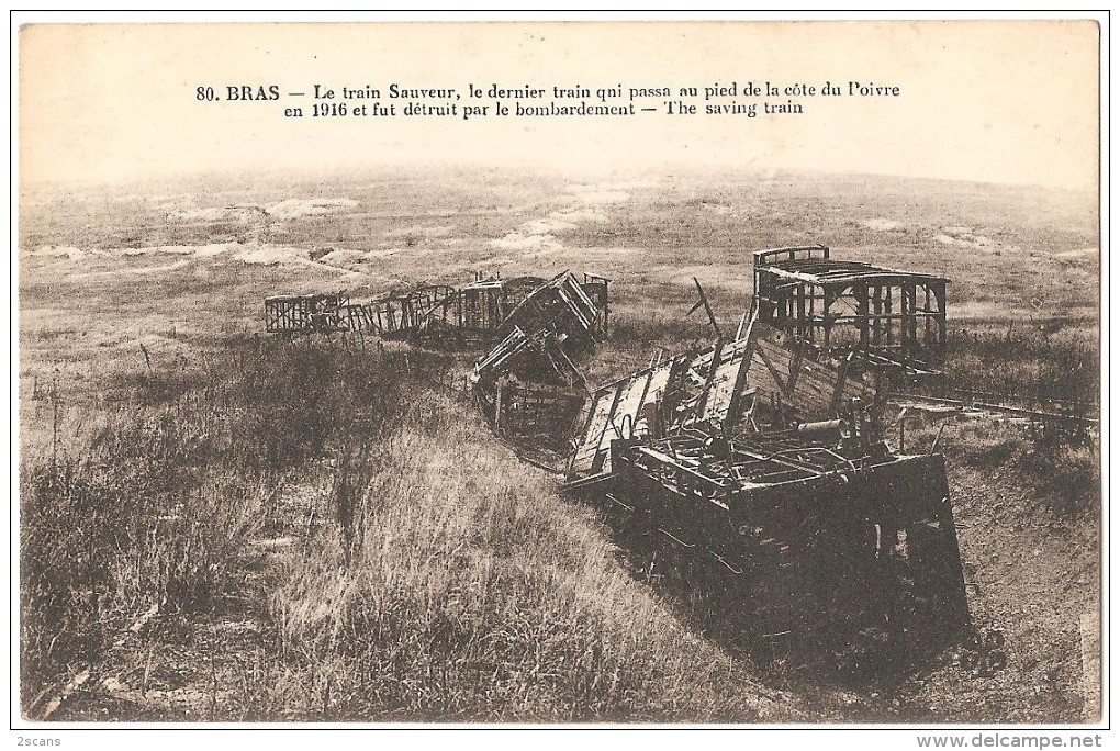 Dépt 55 - BRAS-SUR-MEUSE - Le Train Sauveur, Le Dernier Train Qui Passa Au Pied De La Côte Du Poivre... (Guerre 1914-18) - Autres & Non Classés
