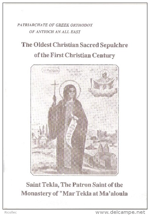 Old Religious Booklet Saint Tekla, The Oldest Christian Sacred Sepulchre Of The First Christian Century Maaloula SYRIA - Godsdienst & Esoterisme