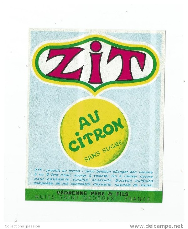 étiquette Auto-collante ,ZIT , Au Citron , Sans Sucre , Védrenne Père & Fils , Nuits St Georges - Andere & Zonder Classificatie