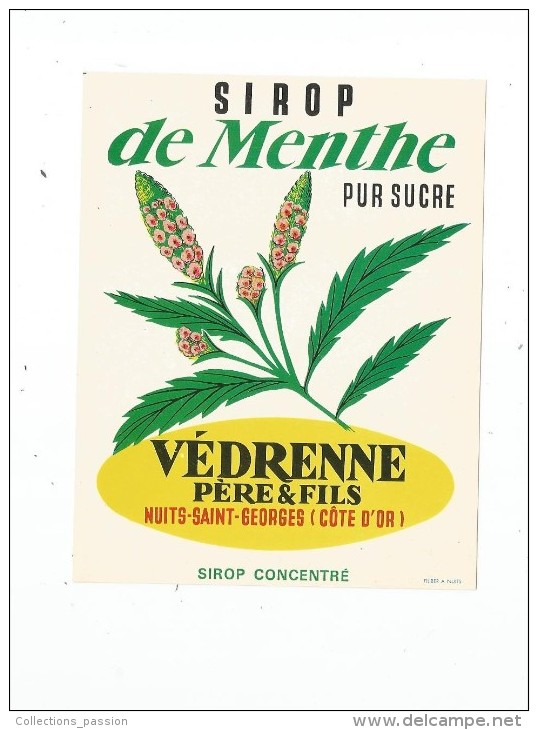 étiquette , Sirop De Menthe , Pur Sucre ,  Védrenne Père & Fils , Nuits St Georges , Sirop Concentré - Other & Unclassified