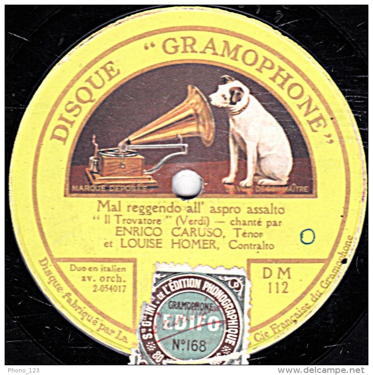 78 Trs - 30 Cm - GRAMOPHONE  DM 112 - état M - CARUSO - Mal Reggendo All´ Aspro Assalto - Ai Nostrimonti Ritorneremo - 78 Rpm - Schellackplatten