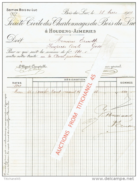 Facture 1909 BOIS-DU-LUC - SOCIETE CIVILE DES CHARBONNAGES DU BOIS -DU-LUC à HOUDENG-AIMERIES - Autres & Non Classés