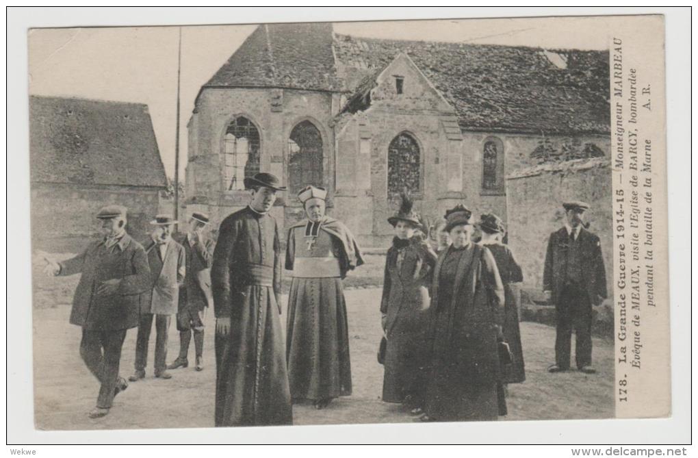 FS566/ Bischof Marbeau Besucht Den Zerstörten Ort Meaux Nach Der Marne Schlacht - Ile-de-France
